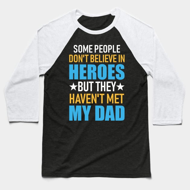 Father day Baseball T-Shirt by Billionairestore